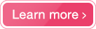 Learn more